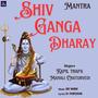 Shiv Ganga Dharay (feat. Kapil Thapa & Manali Chaturvedi)