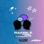 Ramble (feat. chaosgremlin) [Explicit]