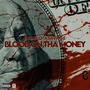 Blood on tha Money (Explicit)