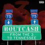 From the 3 to Tennessee (Explicit)