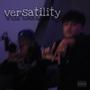 Versatility (Explicit)