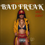 Bad Freak (Original)