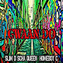 Gwaan Do (Explicit)