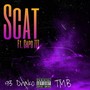 Scat (feat. Capo 777) [Explicit]