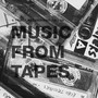 Music from Tapes: 4-Track Recordings 92-98