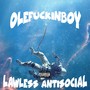 Lawless Antisocial (Explicit)