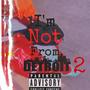 Im Not From Detroit 2 (Explicit)