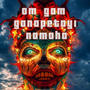 OM GAM GONAPETOYI NAMAHA (DEMORIX)