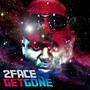 Get Gone (feat. Anthony Cruz & Swigga) [Explicit]