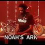 Noah’s Ark (Explicit)