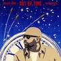 Out of Time (feat. Troy Weekes)