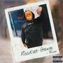 Rocket Gang (Explicit)