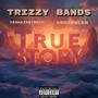 True Story (feat. Kbdaruler & Jermainstream) [Explicit]