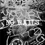 NO RAILS EP (Explicit)