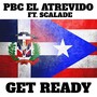 Get Ready (feat. Scalada)