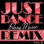 Just Dance Party Music Remix Vol. 2