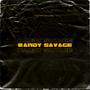 RANDY SAVAGE (feat. Dizzi Dazed) [Explicit]