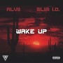 Wake Up (feat. Slim I.D.)