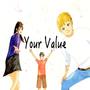 Your Value