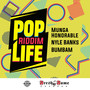 Pop Life Riddim (Explicit)