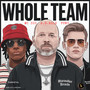 Whole Team (Explicit)