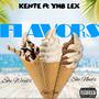 Flavors (feat. YHB Lex) [Explicit]