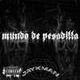 Mundo de Pesadilla (Explicit)