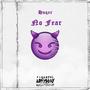 No Fear (Explicit)