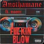 ******' Blow (feat. noour) [Explicit]