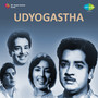 Udyogastha