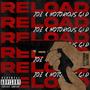 Reload (feat. Notorious G.I.D) [Explicit]
