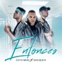 Entonces (Remix)