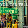 You Can Tell (Explicit)