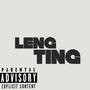 LENG TING (Explicit)