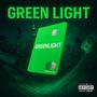 Greenlight (Prod. Cetus)