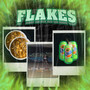 Flakes (Explicit)