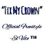 Fix The Crown (Explicit)