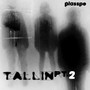 Tallin, Pt.2 (Explicit)