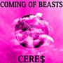 Coming of Beasts (Explicit)