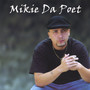 Mikie Da Poet