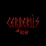 Cerberus (Explicit)