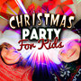 Christmas Party for Kids