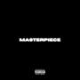 Masterpiece (Explicit)