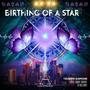 Birthing of a Star (feat. Ruby Chase & Kalibri)