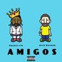 Amigos (Explicit)