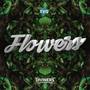 Flowers (feat. Dom Robinson)