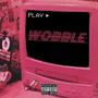 Wobble (Explicit)