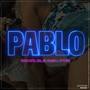 PABLO (feat. A'typisk) [Explicit]