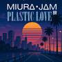 Plastic Love