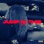 JUMP IN THIS (Explicit)